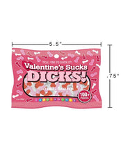 Load image into Gallery viewer, Valentine's Sucks Dicks 3oz Bag