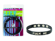 Load image into Gallery viewer, Sm Collar- Fuck Me