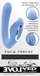 Evolved Tap & Thrust