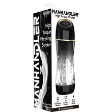 Load image into Gallery viewer, Manhandler Hi Torque Stroker
