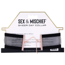 Load image into Gallery viewer, Sex &amp; Mischief Sheer Day Collar

