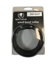 Load image into Gallery viewer, Sm Collar- Bbc Slut
