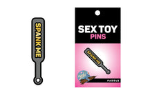 Load image into Gallery viewer, Spank Me Paddle Pin
